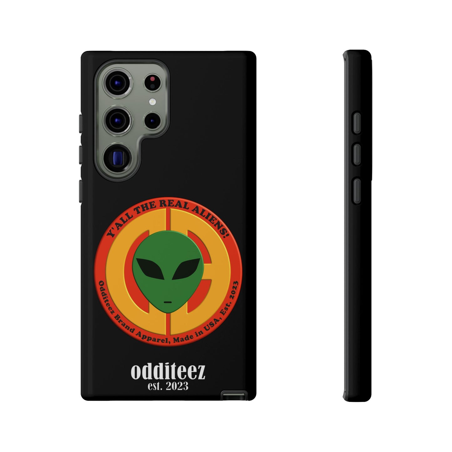 "Y'all the Real Aliens!" Black Glossy Tough Phone Cover Cases for iPhone, Samsung & Google Pixel phones