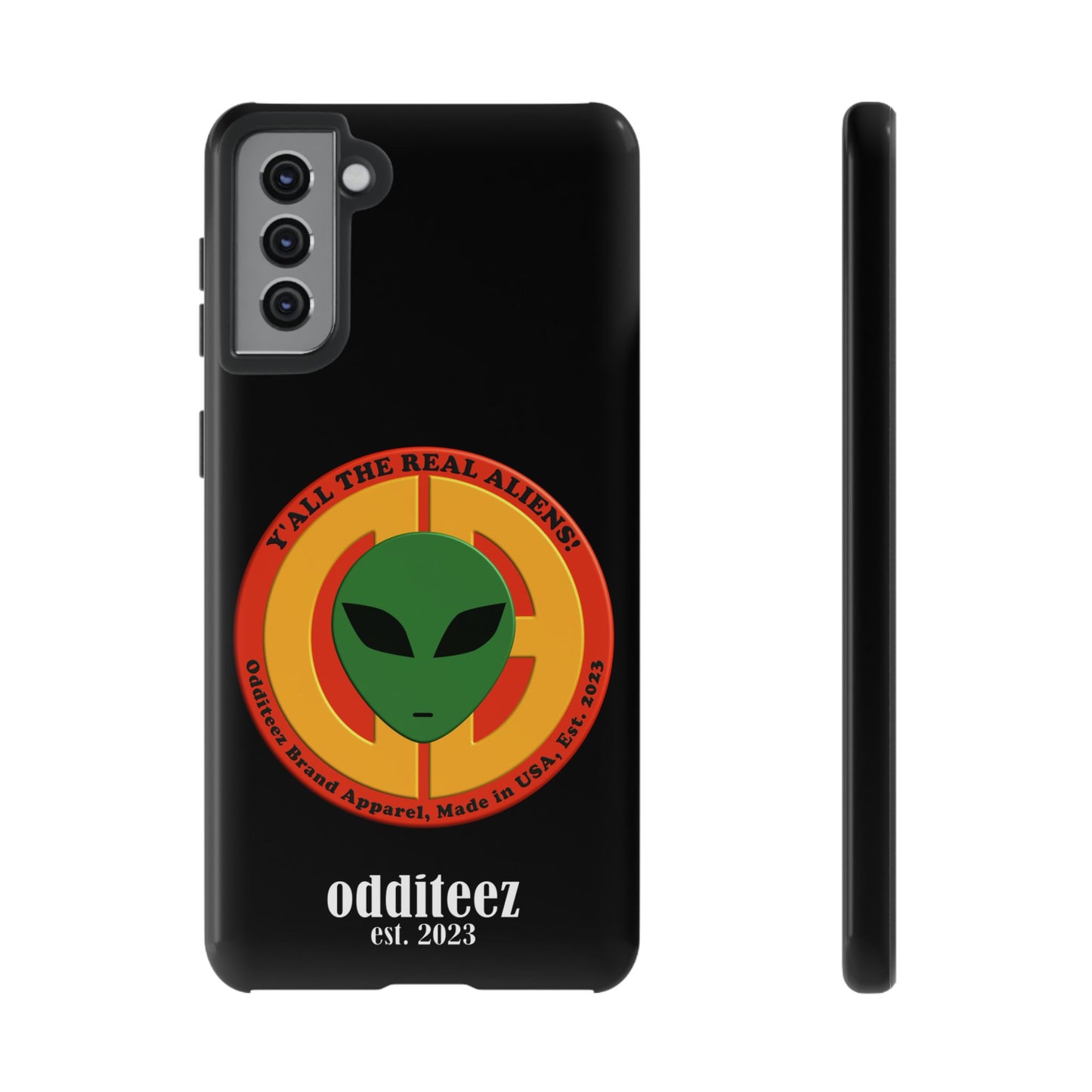 "Y'all the Real Aliens!" Black Glossy Tough Phone Cover Cases for iPhone, Samsung & Google Pixel phones