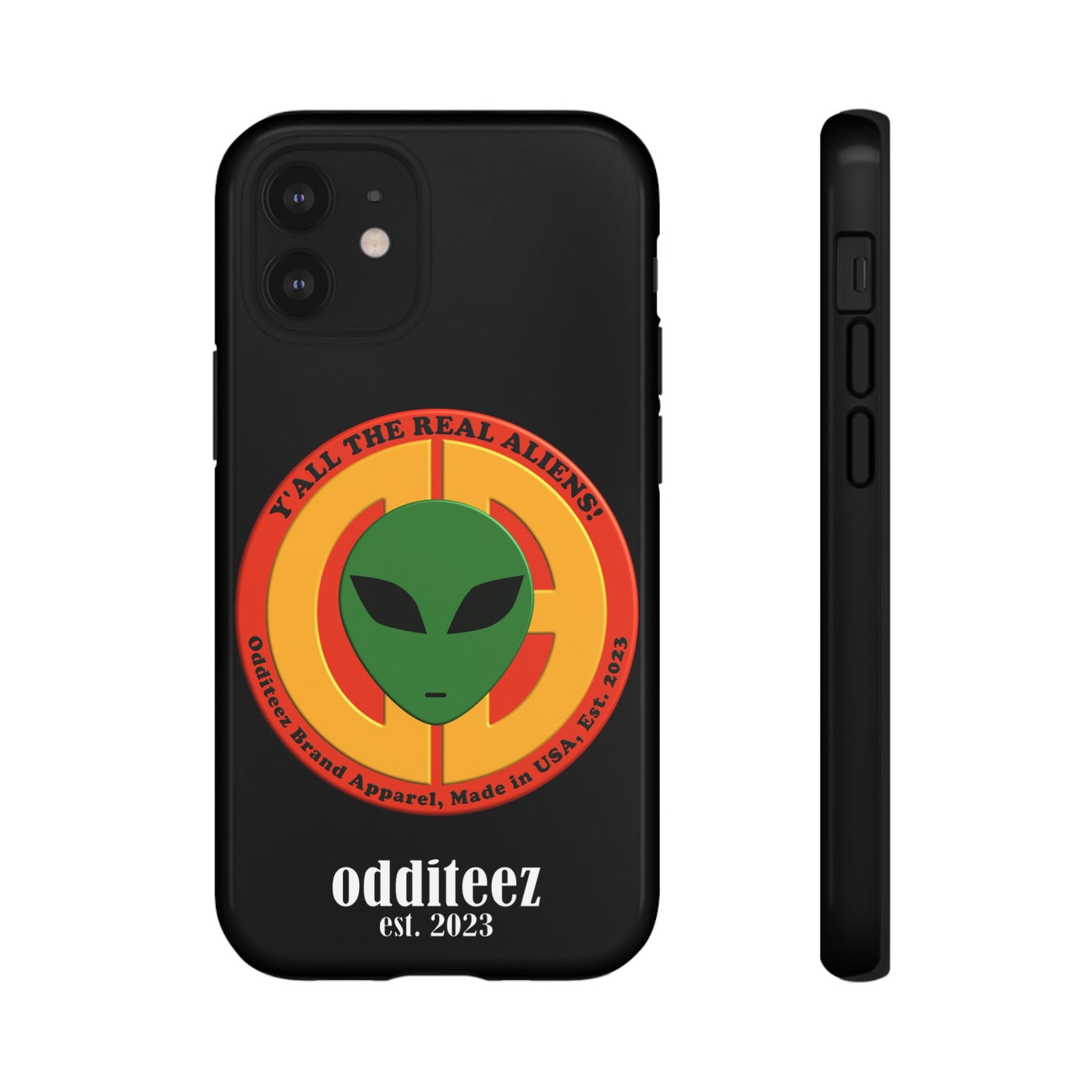 "Y'all the Real Aliens!" Black Glossy Tough Phone Cover Cases for iPhone, Samsung & Google Pixel phones