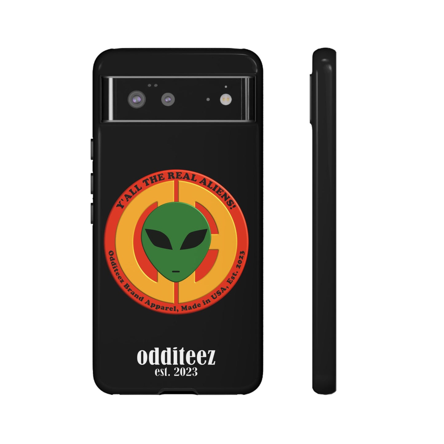 "Y'all the Real Aliens!" Black Glossy Tough Phone Cover Cases for iPhone, Samsung & Google Pixel phones