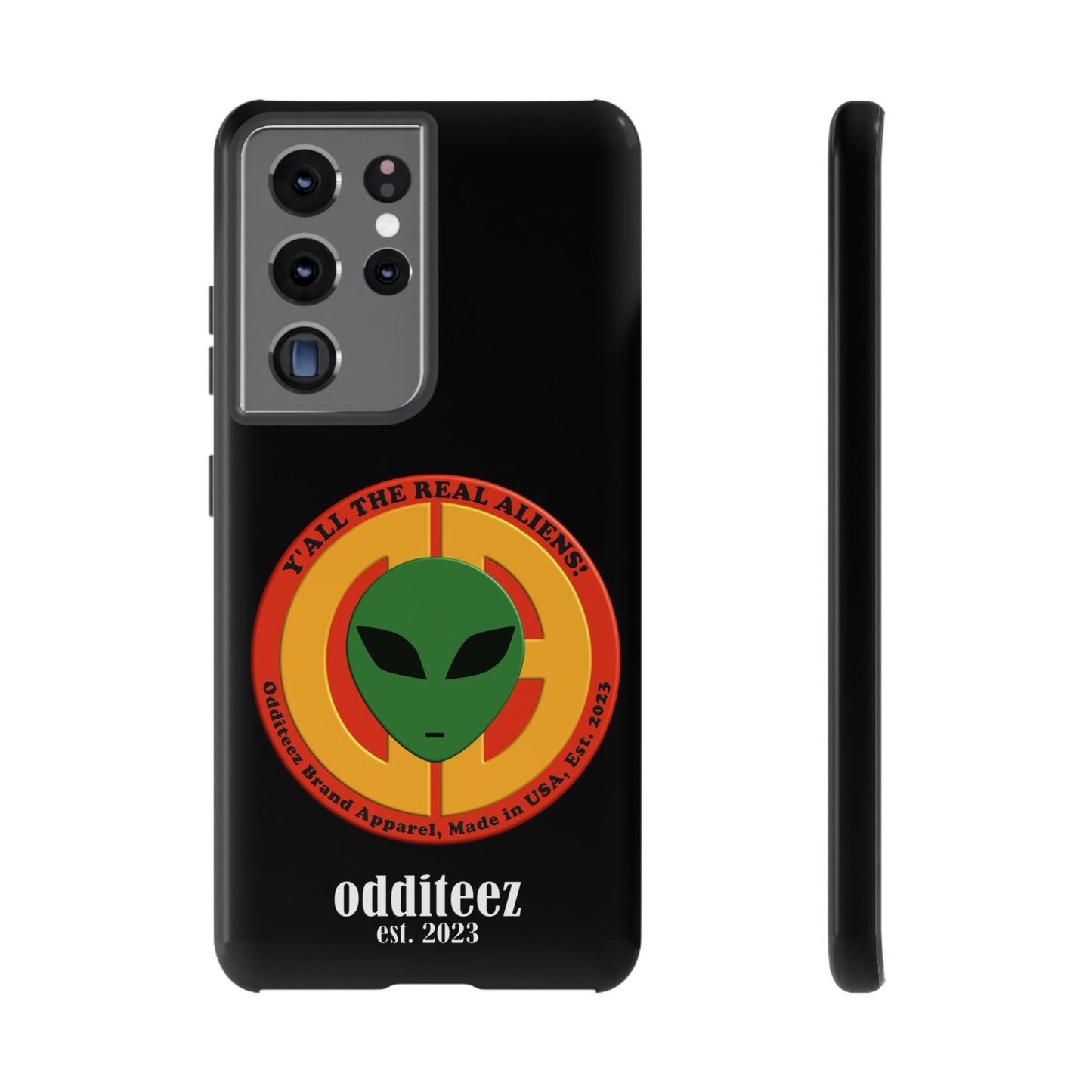 "Y'all the Real Aliens!" Black Glossy Tough Phone Cover Cases for iPhone, Samsung & Google Pixel phones