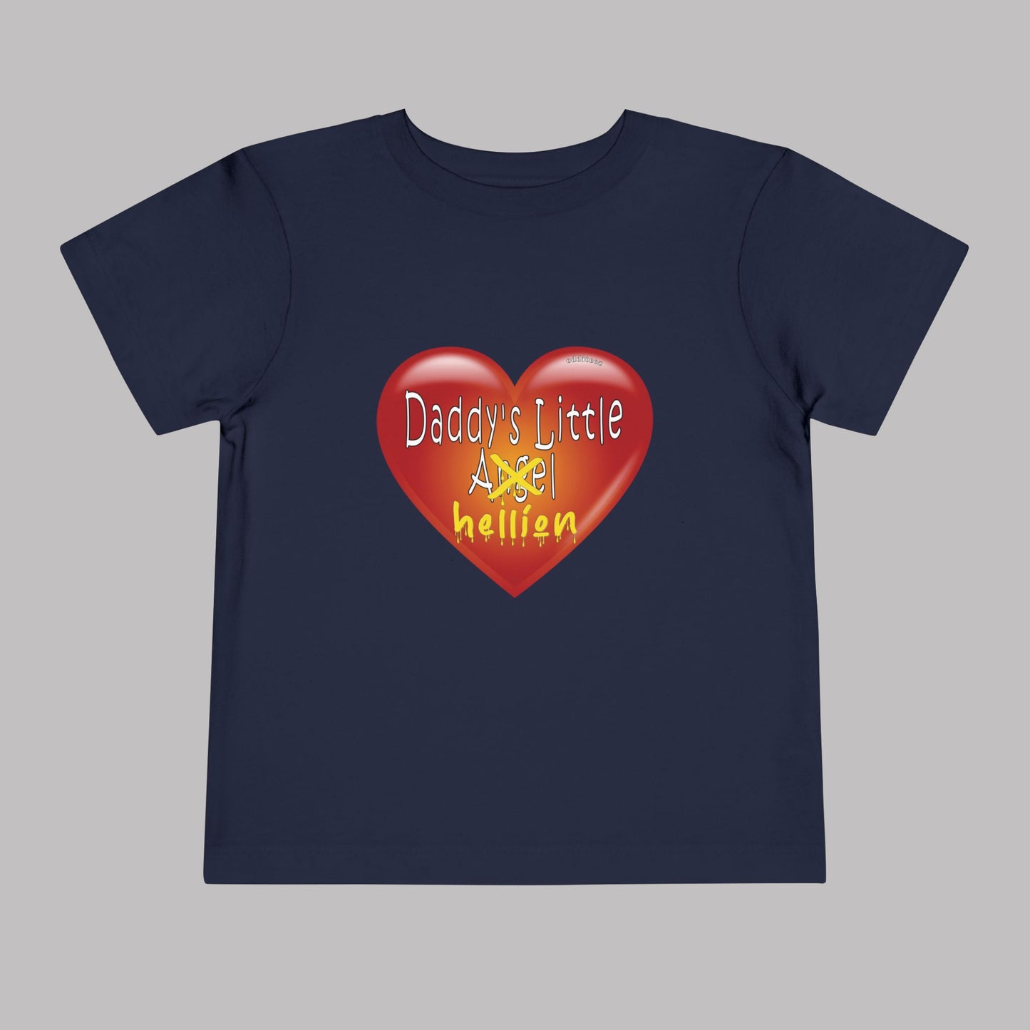 "Daddy's Little Hellion" Big Heart design, Unisex Toddler Short-Sleeve Graphic Print T-shirts