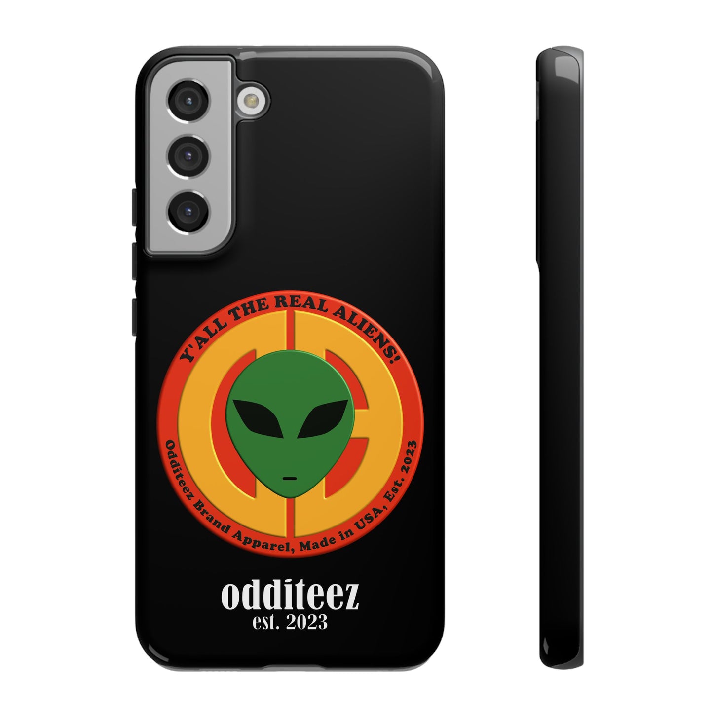 "Y'all the Real Aliens!" Black Glossy Tough Phone Cover Cases for iPhone, Samsung & Google Pixel phones