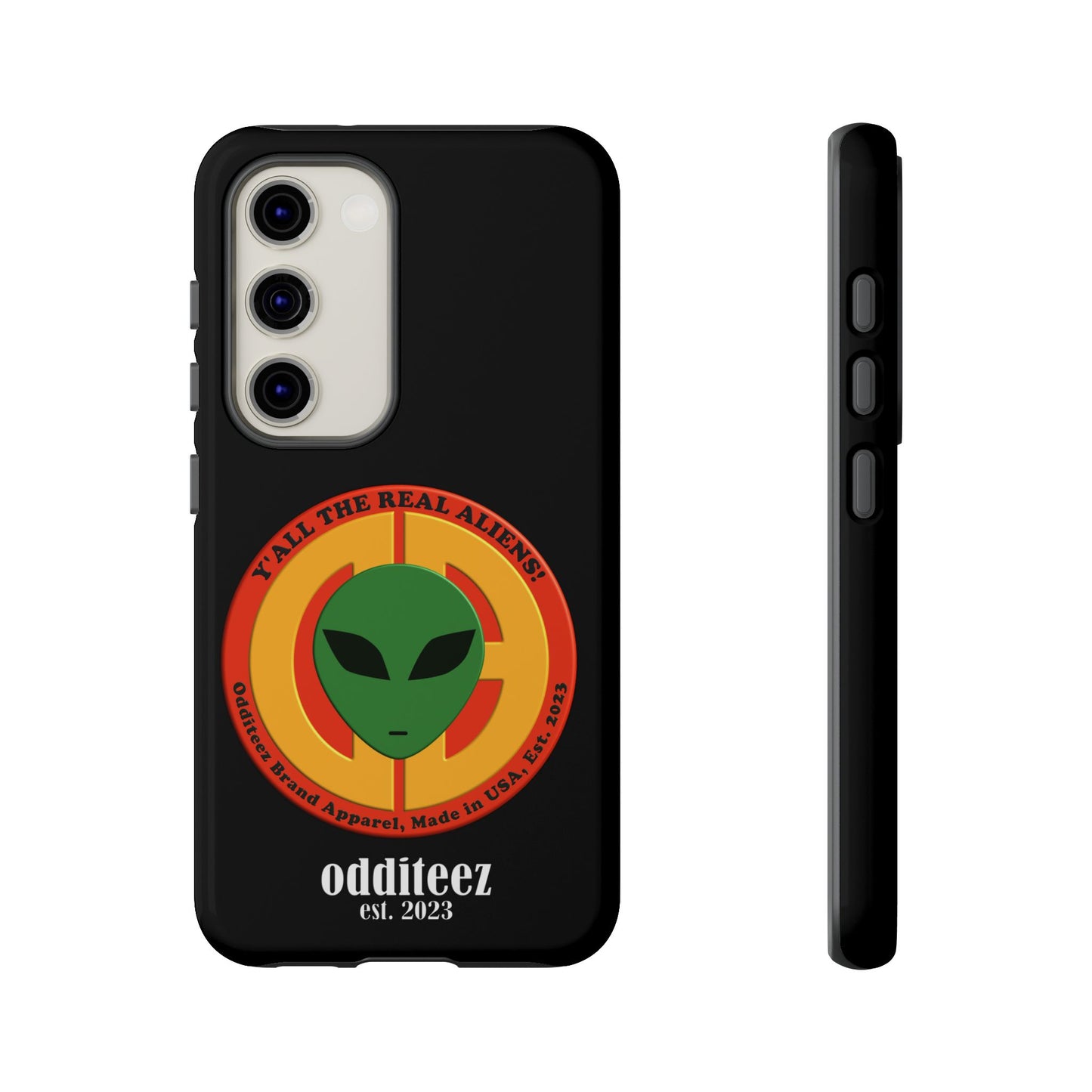 "Y'all the Real Aliens!" Black Glossy Tough Phone Cover Cases for iPhone, Samsung & Google Pixel phones