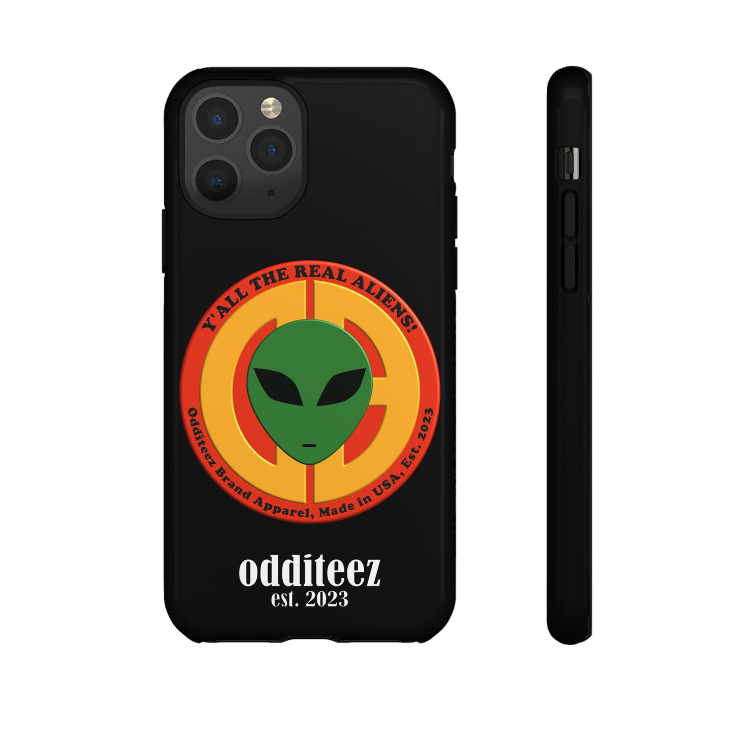 "Y'all the Real Aliens!" Black Glossy Tough Phone Cover Cases for iPhone, Samsung & Google Pixel phones