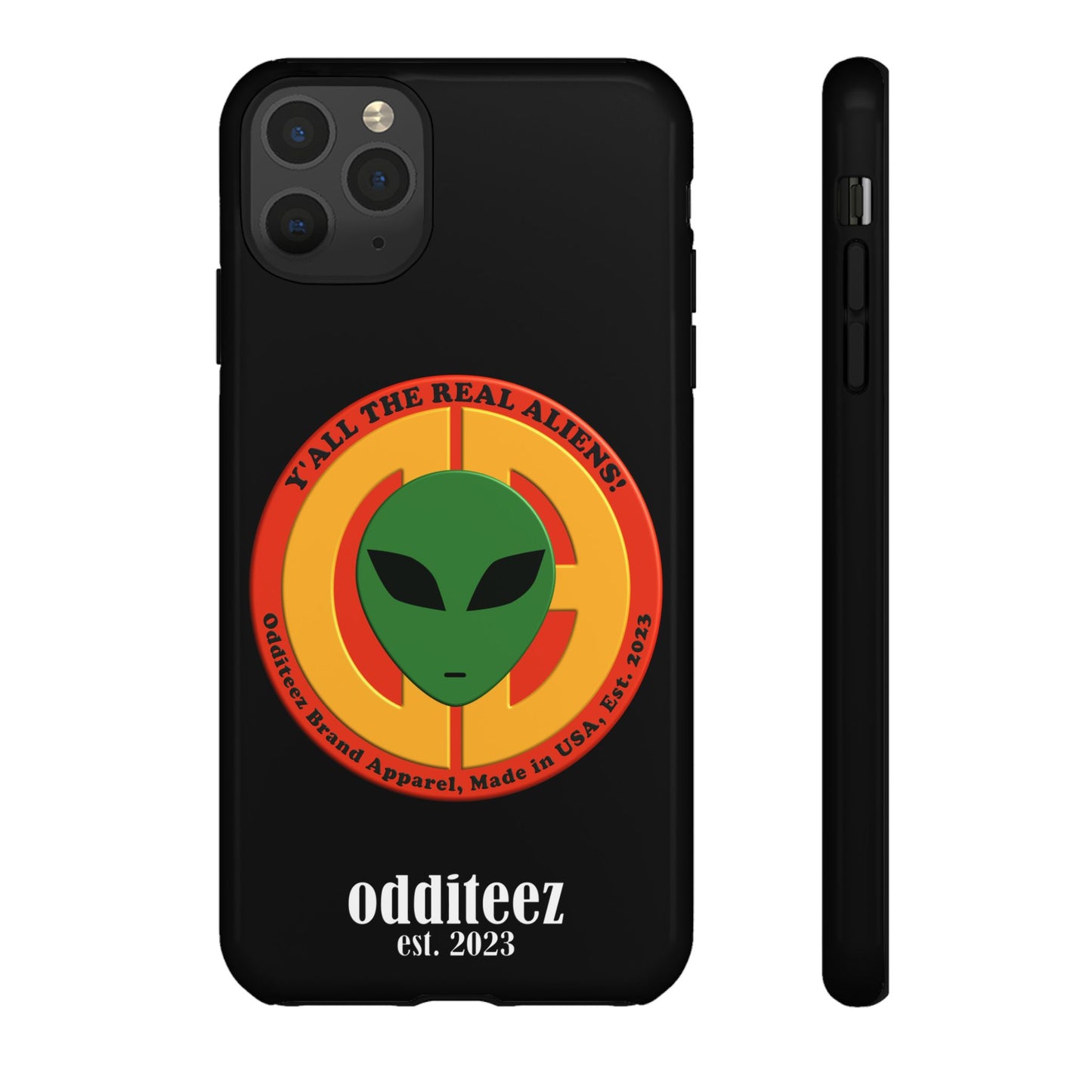 "Y'all the Real Aliens!" Black Glossy Tough Phone Cover Cases for iPhone, Samsung & Google Pixel phones