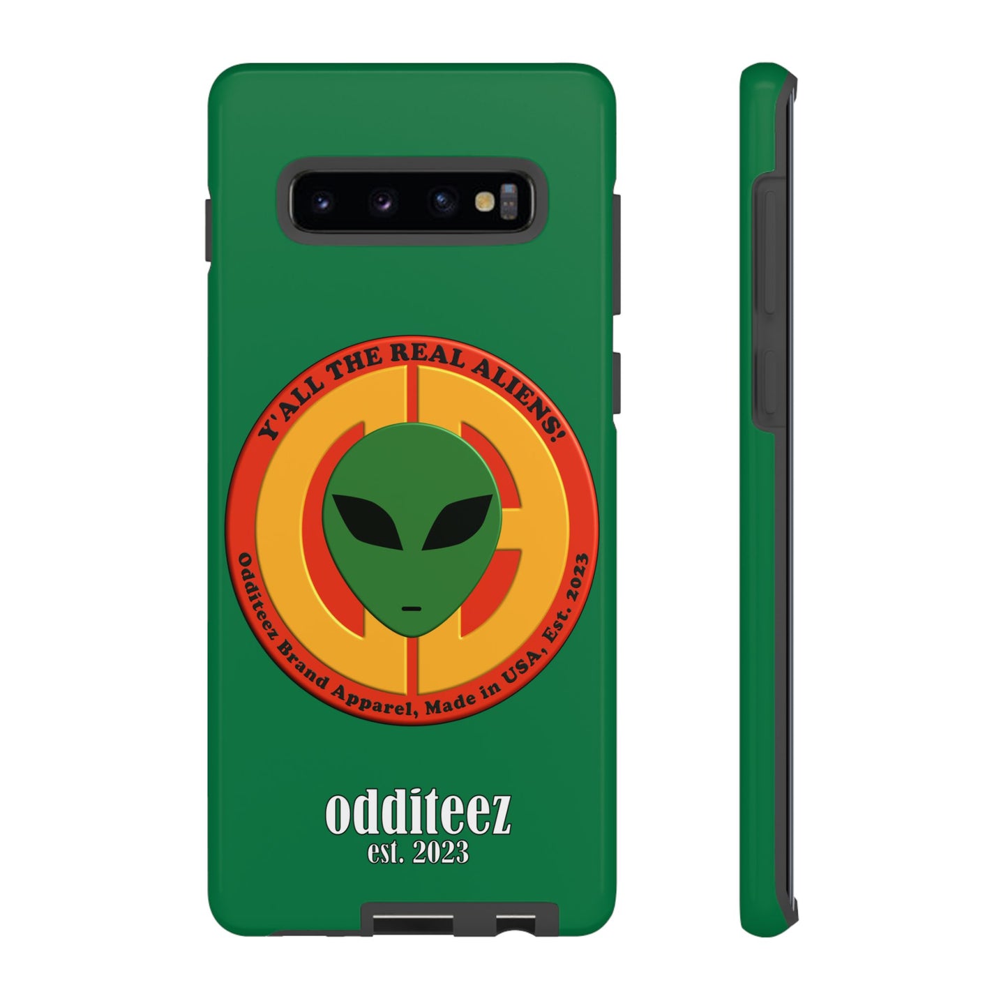 "Y'all the Real Aliens!" Dark Green Glossy Tough Phone Cover Cases for iPhone, Samsung & Google Pixel phones