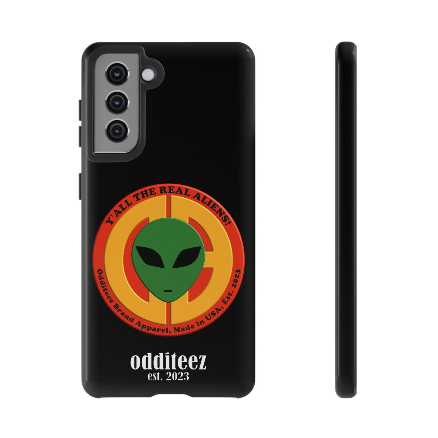 "Y'all the Real Aliens!" Black Glossy Tough Phone Cover Cases for iPhone, Samsung & Google Pixel phones