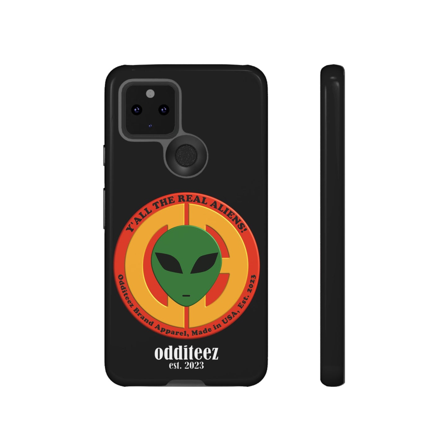 "Y'all the Real Aliens!" Black Glossy Tough Phone Cover Cases for iPhone, Samsung & Google Pixel phones