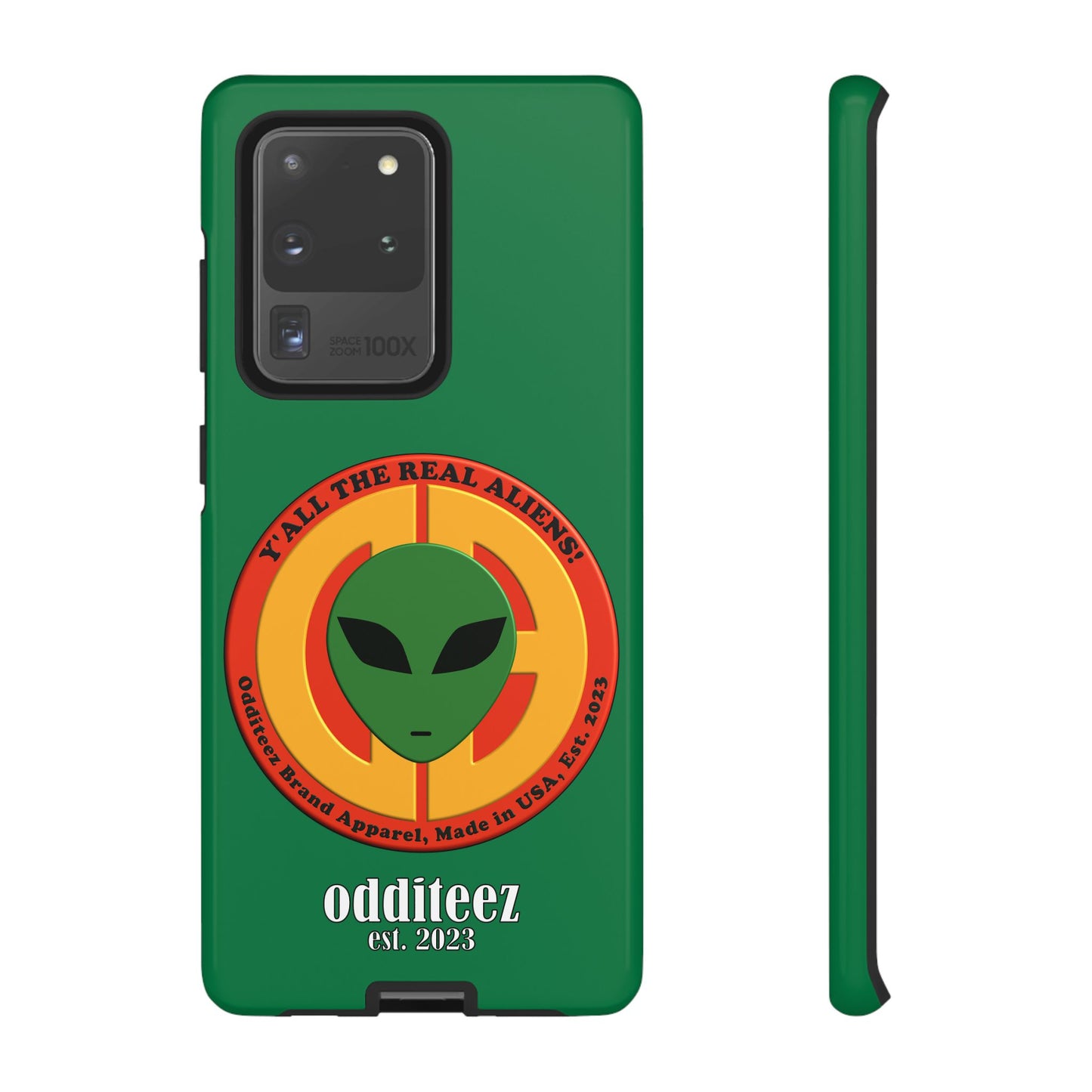 "Y'all the Real Aliens!" Dark Green Glossy Tough Phone Cover Cases for iPhone, Samsung & Google Pixel phones