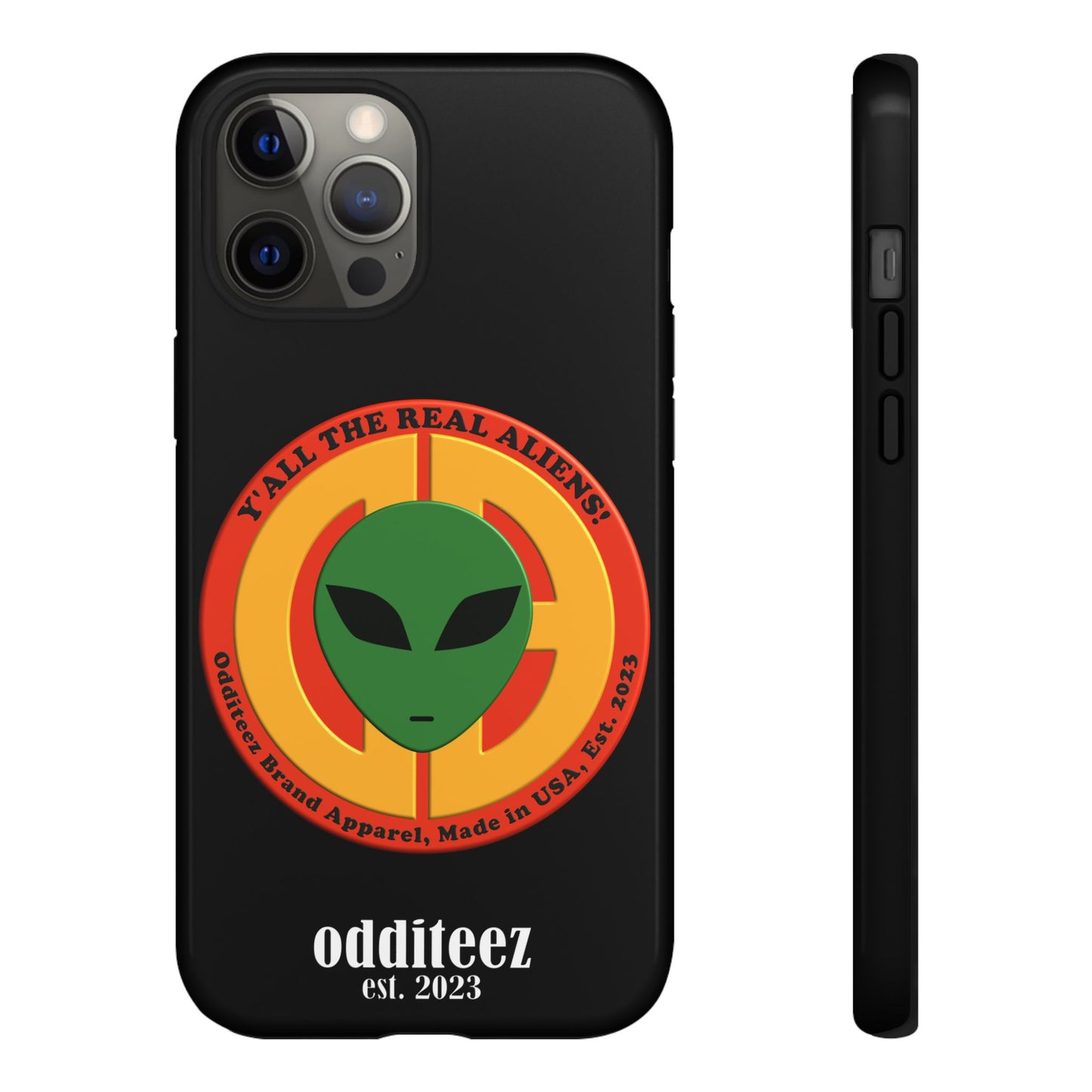 "Y'all the Real Aliens!" Black Glossy Tough Phone Cover Cases for iPhone, Samsung & Google Pixel phones