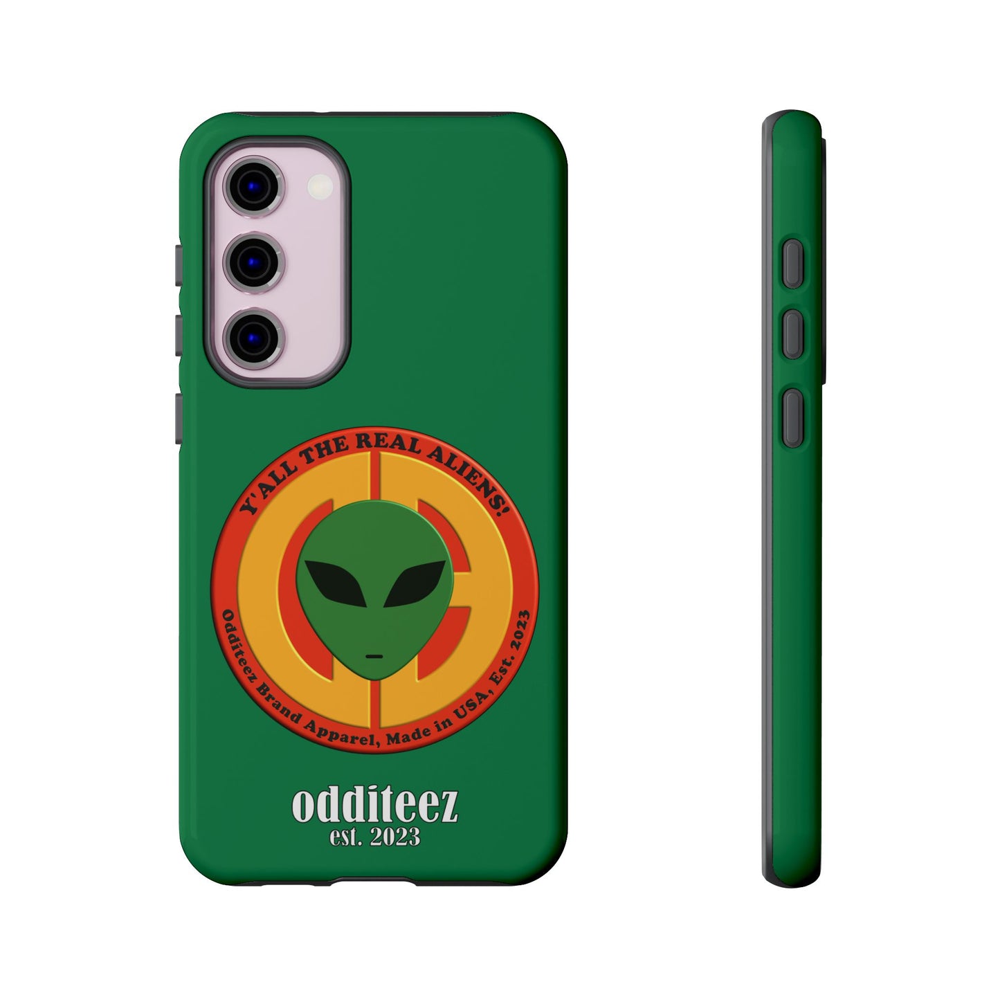 "Y'all the Real Aliens!" Dark Green Glossy Tough Phone Cover Cases for iPhone, Samsung & Google Pixel phones